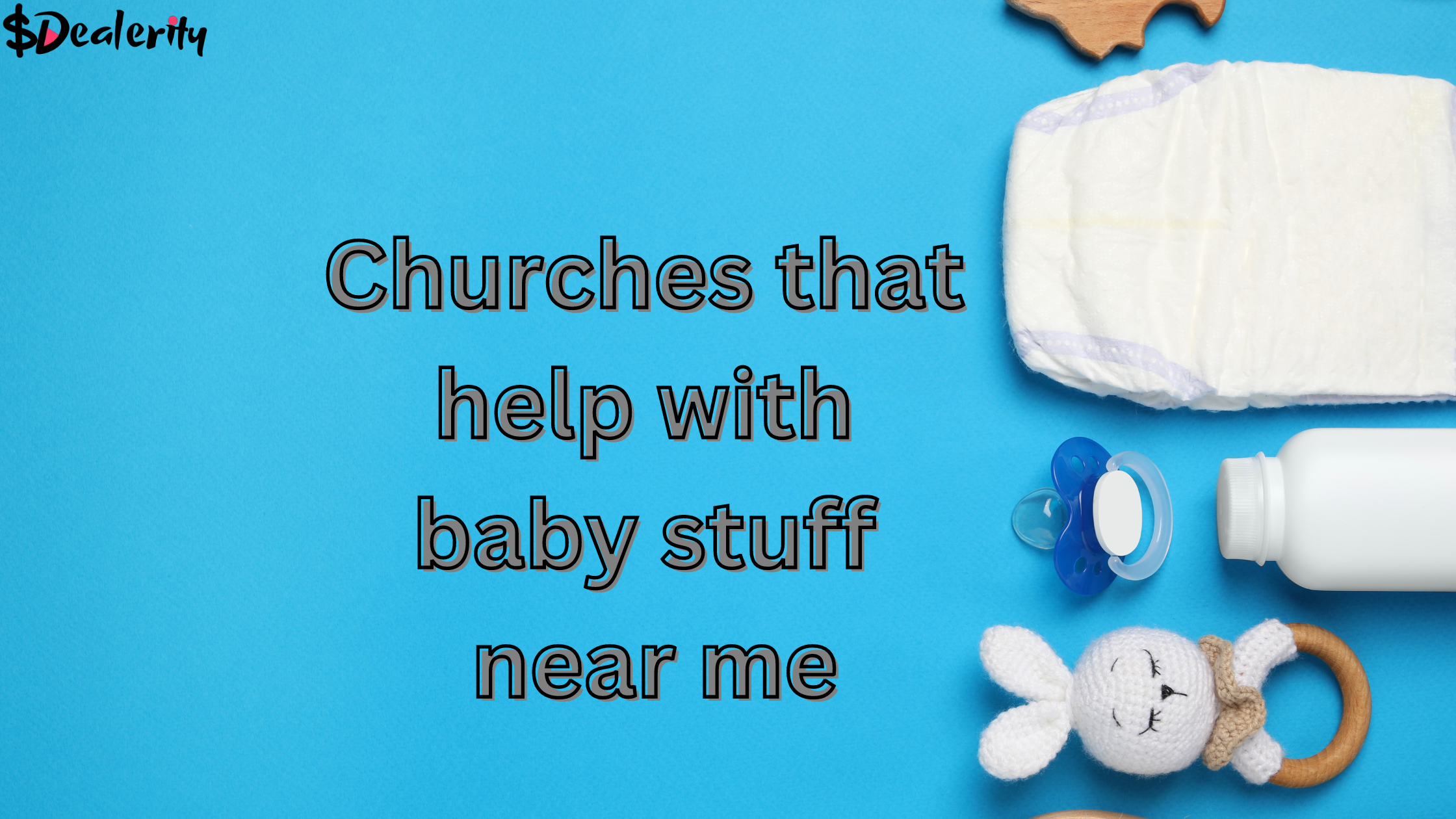 Churches that help with baby stuff near me
